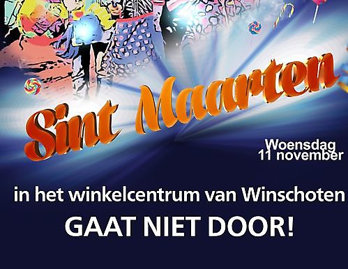 Sint Maarten gaat in ons winkelcentrum niet door!